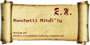 Ronchetti Mihály névjegykártya